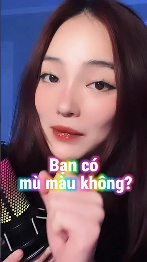 👀 TEST MÙ MÀU‼️🌈