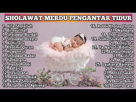 Kumpulan Sholawat Merdu Pengantar Tidur Terpopuler - Dengarkan Sholawat ini Agar Cepat tidur Pulas