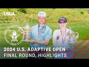 2024 U.S. Adaptive Open Highlights & Interviews: Final Round from Sand Creek Station