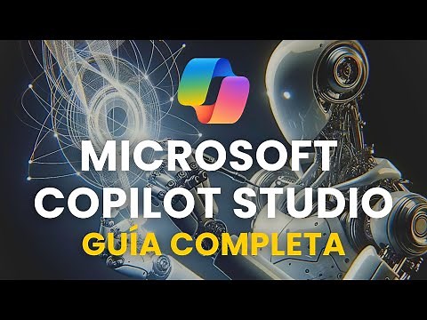 MICROSOFT COPILOT STUDIO: La guía completa para crear asistentes inteligentes con #IA ‪@edreirobles‬