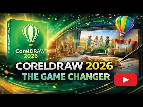 CorelDraw 2026 New Features - The Game Changer