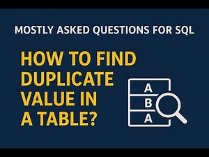 How to Find Duplicate Values in a Table Using SQL | Most Asked SQL Interview Question