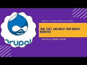 Drupal 10 Development with DDEV: Run, Test, and Build Your Drupal Websites