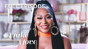 Ready to Love: Make a Move S1E12 Finale "Making Moves" + Reunion, Pt 1 | Full Episode | OWN - The Global Herald