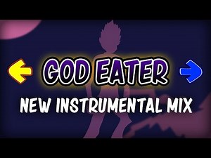 GOD EATER [Instrumentals - New mix] - The Shaggy Mod EX OST