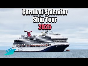 Carnival Splendor Ship tour 2025