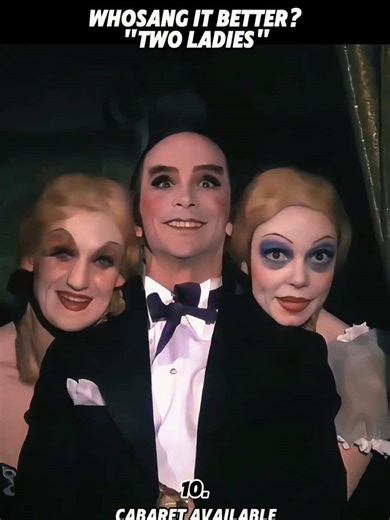 WHO SANG IT BETTER? 🎤🎭 “Two Ladies” 🍾✨hoSangItBetter #TwoLadies #Cabaret #Broadway #MusicalTheatre #joelgrey