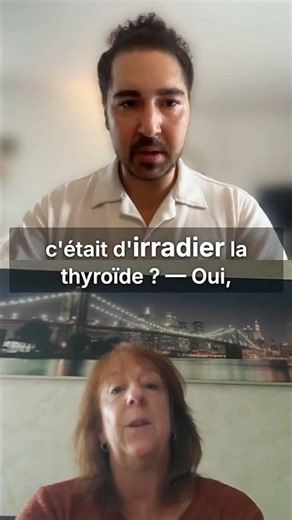 Son médecin voulait irradier sa thyroïde