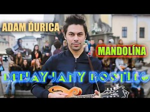 Adam Ďurica - Mandolína (Deejay-jany Bootleg) ( 2014 )