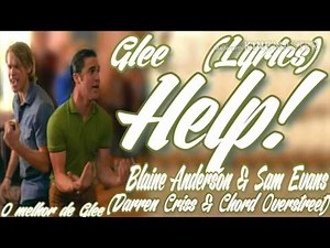 Glee - Help! (Lyrics)