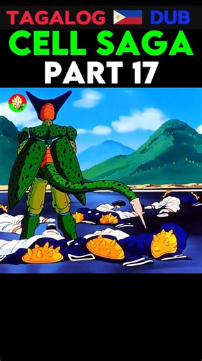 168K views · 2.4K reactions | Cell Saga - Dragon Ball Z Tagalog Dub - Part 17 #DragonBallZPH #TagalogDub #CellSaga #DBZTagalog #Goku #Vegeta #Gohan #Trunks #AnimePH #DBZFansPH | Dragon Ball Tagalog | Facebook
