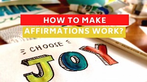 Positive Affirmations How to Make Affirmations Work for You? Law of Attraction