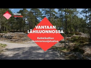 Vantaan lähiluonnossa - Kalkkikallion luonnonsuojelualue