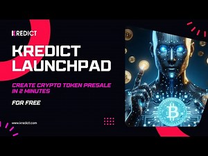 Create Crypto Token Presale in Minutes for Free | Kredict Launchpad | KREDICT