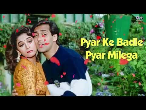 Pyar Ke Badle Pyar Milega | Full Audio | Kumar Sanu | Alka Yagnik | Madhuri Dixit | 90's Hits Song