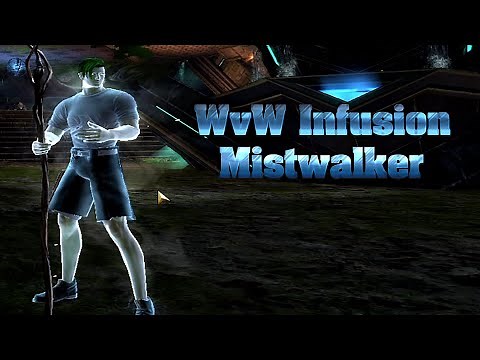 Guild Wars 2 Mistwalker Infusion Guide and Showcase: WvW Infusion