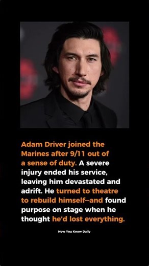 THE RESOLVE THAT BUILT ADAM DRIVER