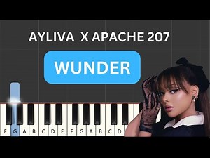 AYLIVA x Apache 207 - Wunder (Piano Tutorial)