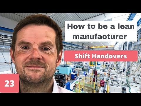 Lean Manufacturing - Shift Handovers