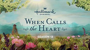When Calls the Heart season 13 episode 1 promo