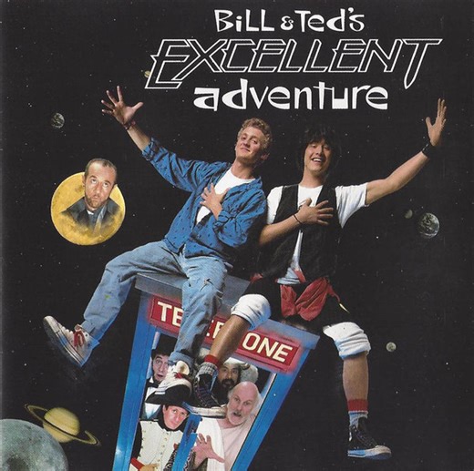 Various - Bill & Ted's Excellent Adventure Original Motion Picture Soundtrack