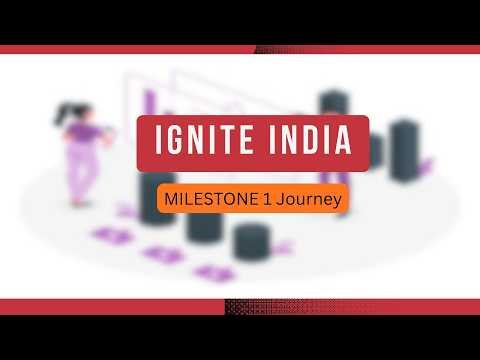 IGNITE INDIA Program | Milestone 1 Venture Journey Activities Walkthrough