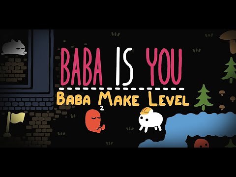 Baba Is You Editor Update Trailer
