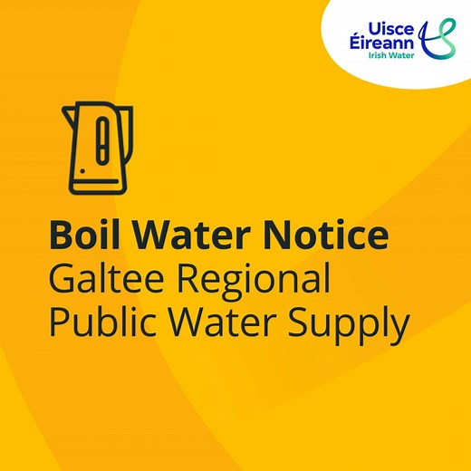Following consultation with the Health Service Executive (HSE), Uisce Éireann has issued a Boil Water Notice for customers supplied by the Galtee Regional Public Supply. This notice is being issued to protect the health of over 16,000 customers due to elevated levels of turbidity impacting water quality at the Rossadrehid Water Treatment Plant. For more details on the project visit the link below. | Uisce Éireann Irish Water