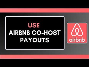 How to Use Airbnb Co Host Payouts