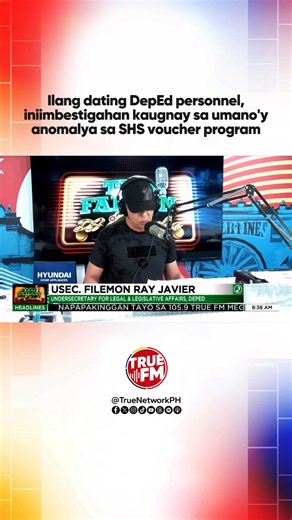 Nilinaw ni Usec. Filemon Ray Javier, undersecretary for legal & legislative affairs ng DepEd, na mga dating personnel ng tanggapan ang kasama sa mga kinasuhan at kakasuhan pa lamang kaugnay sa umano'y "ghost students" sa ilalim ng Senior High School Voucher Program. Pakinggan ang full interview sa True FM Facebook page and News5 YouTube channel. #TedFailonAndDJChacha #DitoTayoSaTotoo #SaTrue #TrueFM #TrueTV | 105.9 True FM