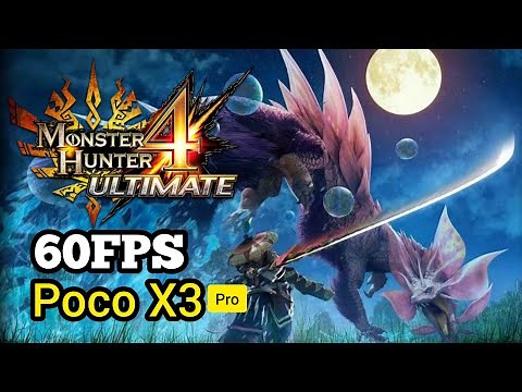 Monster Hunter 4 Ultimate(MH4U) 60FPS Cheat Codes and Gameplay | Poco X3 Pro Qualcomm Snapdragon 860