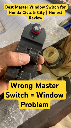 Honda Civic & City Master Power Window Switch | Recommended & Price in pkr & USA uk #honda