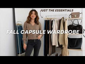 THE ULTIMATE FALL CAPSULE WARDROBE (just 22 pieces) - Easy Outfit Combinations for Fall