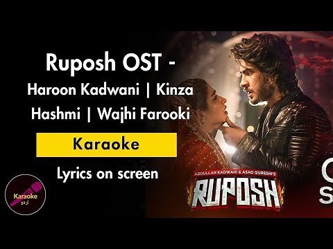 Ruposh OST | Full Instrumental/Karaoke | Lyrics | Haroon Kadwani | Kinza Hashmi | Wajhi Farooki