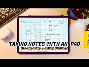 How I Take Notes on my iPad Pro as an Engineering Student - Imperial College engineering student