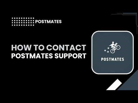 How to contact Postmates support