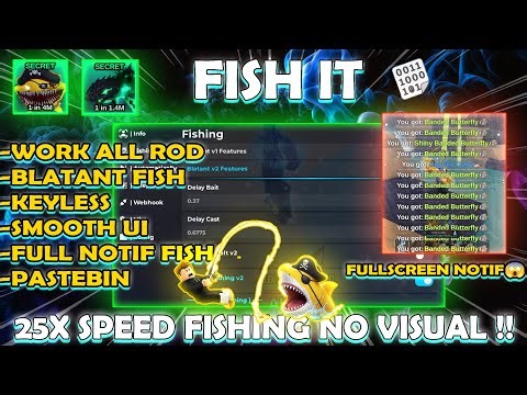 FISH IT ROBLOX SCRIPT 2026 (SUPPORT XENO) PASTEBIN!!! AUTO FISH 25X SPEED | BLATANT FISH | KEYLESS🔑