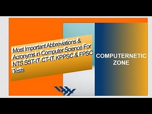 top 40 computer science abbreviations and acronyms for upsc , css, fpsc, nts, kppsc exams / tests