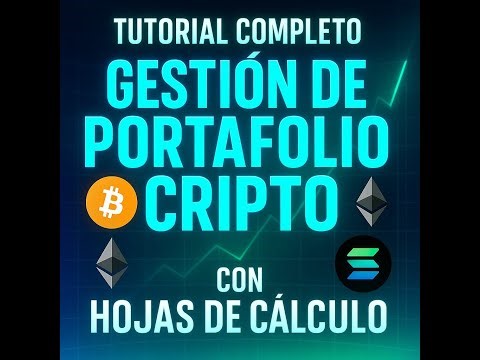 Organiza tus inversiones cripto | Tutorial completo de seguimiento en hoja de cálculo