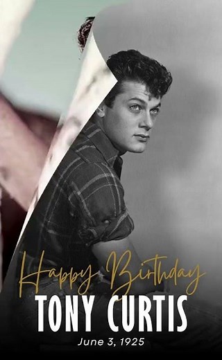 Remembering Tony Curtis on his birthday