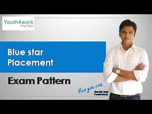 Blue Star Placement Exam Pattern | Details about Blue Star Pattern - Ques Type, No. of Ques, Section