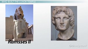 Luxor Temple in Egypt | Overview, History & Architecture