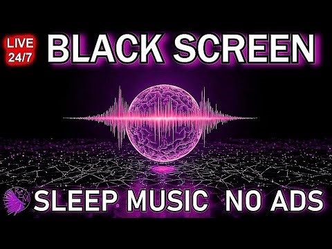 Mind-Body Quantum, Deep Sleeping Music NO ADS, Calming Sleep Music Healing Frequency, BLACK SCREEN
