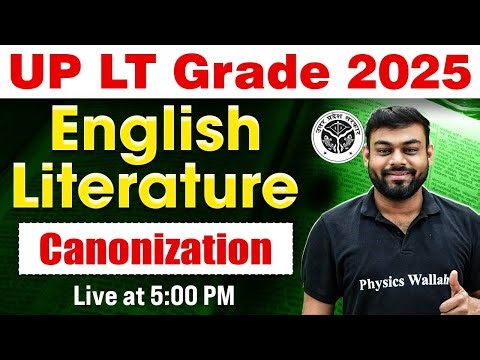 UP LT Grade English Class 2025 | Canonization for UP LT Grade | UP Teacher English by Sharad Sir