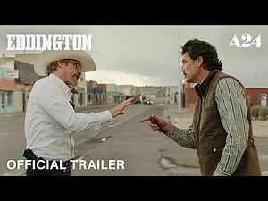 Eddington | Official Reveal Trailer | Pedro Pascal, Emma Stone, & Joaquin Phoenix