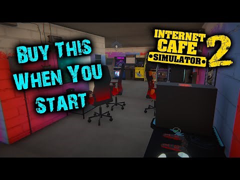 The Best Way To Start your Game in Internet Cafe Simulator 2