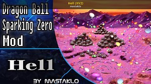 Hell (XV2) Mod for Dragon Ball: Sparking! ZERO | DBSZ Mods
