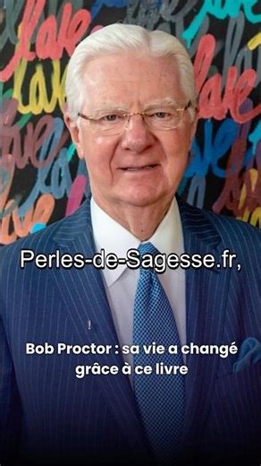 Bob Proctor : l'homme endetté qu'un seul livre a transformé en millionnaire