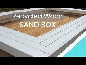 How To Build A Sand Box