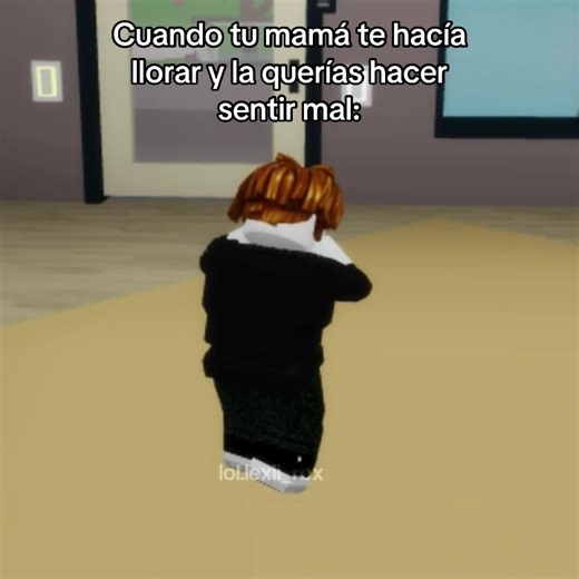 Cuando haces llorar a tu mamá: Recuerdos y risas